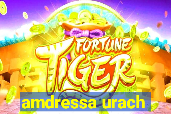 amdressa urach